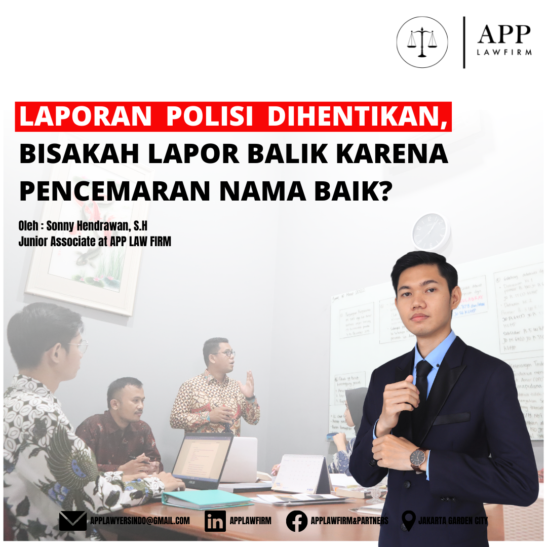 COVER LAPORAN POLISI DIHENTIKAN, BISAKAH LAPOR BALIK KARENA PENCEMARAN NAMA BAIK (1)