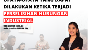 UPAYA-UPAYA YANG DAPAT DILAKUKAN KETIKA TERJADI PERSELISIHAN HUBUNGAN INDUSTRIAL